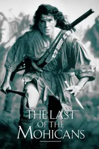 Poster to the movie "The Last of the Mohicans" #80523