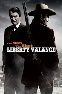 Poster to the movie "The Man Who Shot Liberty Valance" #118757