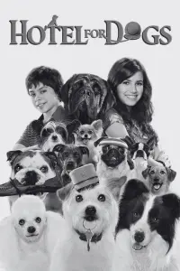 Poster to the movie "Hotel for Dogs" #477528