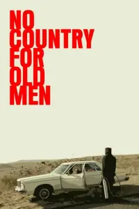 Poster to the movie "No Country for Old Men" #181771