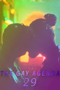 Poster to the movie "The Gay Agenda 29" #555681