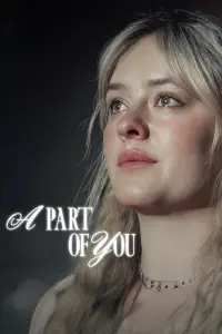 Poster to the movie "A Part of You" #514843