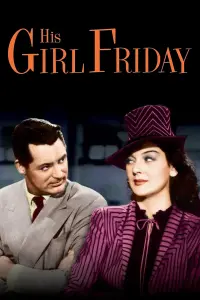 Poster to the movie "His Girl Friday" #358556