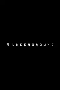 Poster to the movie "6 Underground" #66584