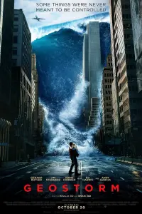 Poster to the movie "Geostorm" #302773