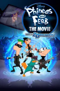 Poster to the movie "Phineas and Ferb The Movie: Across the 2nd Dimension" #91437