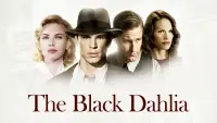 Backdrop to the movie "The Black Dahlia" #152796