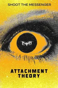 Poster to the movie "Attachment Theory" #559541