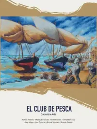 Poster to the movie "El Club de pesca" #473774