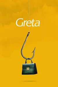 Poster to the movie "Greta" #102921