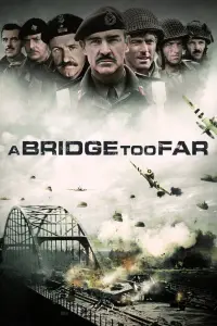 Poster to the movie "A Bridge Too Far" #79531