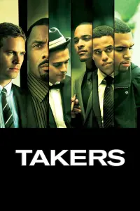 Poster to the movie "Takers" #296451