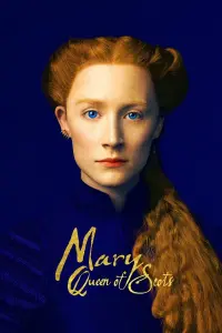 Poster to the movie "Mary Queen of Scots" #70518