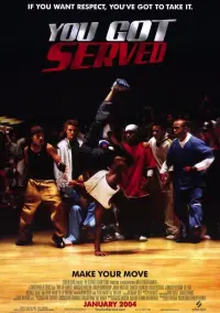 Poster to the movie "You Got Served" #115033