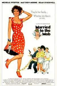 Poster to the movie "Married to the Mob" #125912