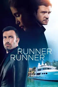 Poster to the movie "Runner Runner" #358258