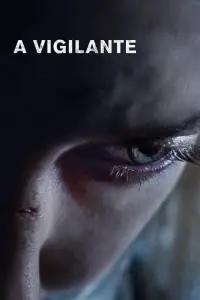 Poster to the movie "A Vigilante" #132180