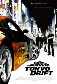 Poster to the movie "The Fast and the Furious: Tokyo Drift" #285745