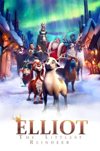 Poster to the movie "Elliot: The Littlest Reindeer" #141917