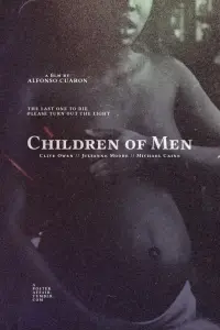 Poster to the movie "Children of Men" #205137