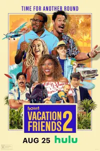 Poster to the movie "Vacation Friends 2" #335727