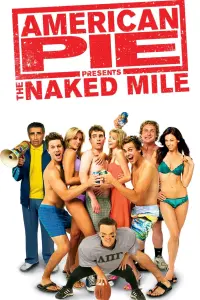 Poster to the movie "American Pie Presents: The Naked Mile" #316274