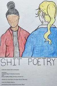 Poster to the movie "Shit Poetry" #503355