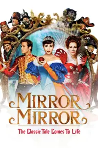 Poster to the movie "Mirror Mirror" #379221