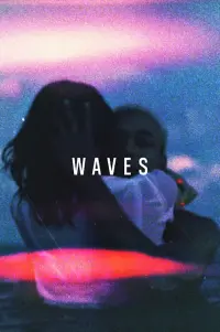 Poster to the movie "Waves" #455121