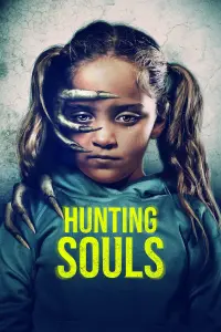 Poster to the movie "Hunting Souls" #315248