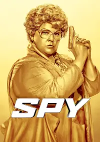 Poster to the movie "Spy" #79771