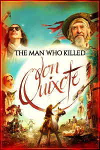 Poster to the movie "The Man Who Killed Don Quixote" #136422