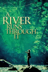 Poster to the movie "A River Runs Through It" #100068