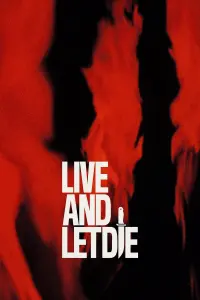 Poster to the movie "Live and Let Die" #284150