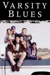 Poster to the movie "Varsity Blues" #300287