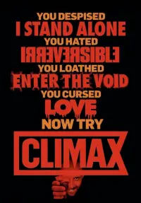 Poster to the movie "Climax" #119588