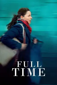 Poster to the movie "Full Time" #365347