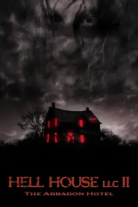 Poster to the movie "Hell House LLC II: The Abaddon Hotel" #608620