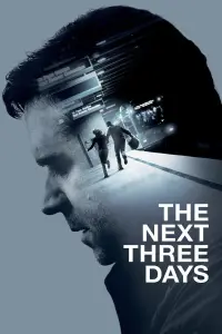 Poster to the movie "The Next Three Days" #241432