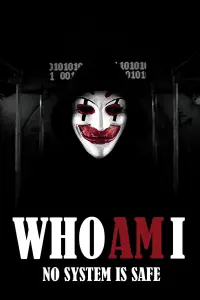 Poster to the movie "Who Am I" #205601