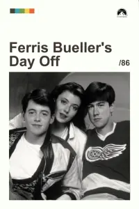 Poster to the movie "Ferris Bueller