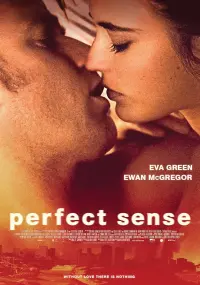 Poster to the movie "Perfect Sense" #256542