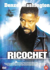 Poster to the movie "Ricochet" #652283