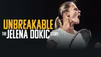 Backdrop to the movie "Unbreakable: The Jelena Dokic Story" #681545