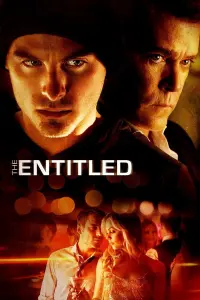 Poster to the movie "The Entitled" #357924