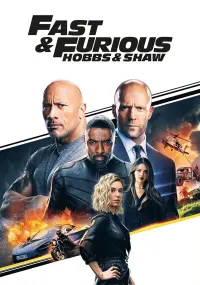 Poster to the movie "Fast & Furious Presents: Hobbs & Shaw" #169324