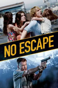 Poster to the movie "No Escape" #64339