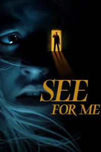 Poster to the movie "See for Me" #122984