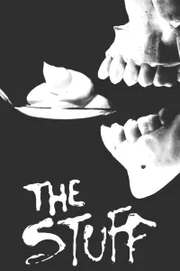 Poster to the movie "The Stuff" #599104