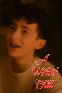 Poster to the movie "A Winter Chill" #660072